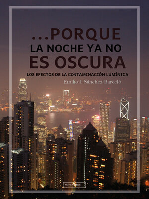 cover image of ...Porque la noche ya no es oscura